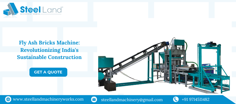 Fly Ash Bricks Machine: Revolutionizing India’s Sustainable Construction
